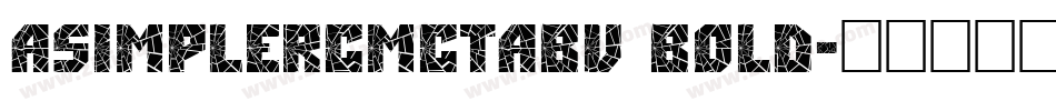 aSimplerCmCtAbv Bold字体转换